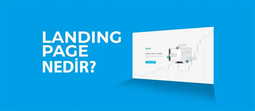 Landing Page Nedir ve Nasıl Yapılır?